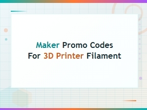 Maker Promo Codes for 3d Printer Filament